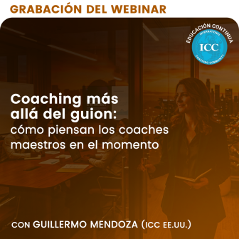 Grabación de Webinar: Cómo piensan los coaches maestros en el momento